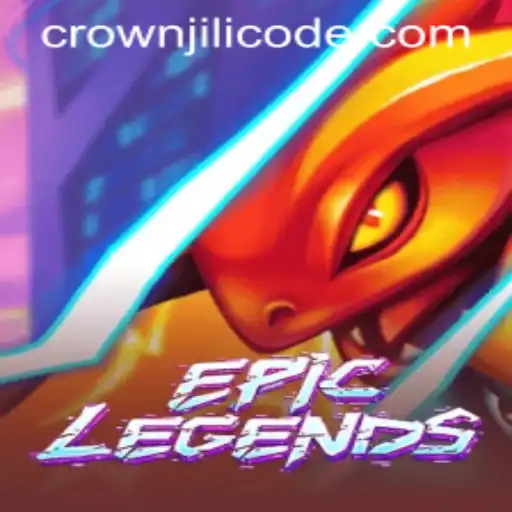 EpicLegends: Dive into the World of CROWNJILI