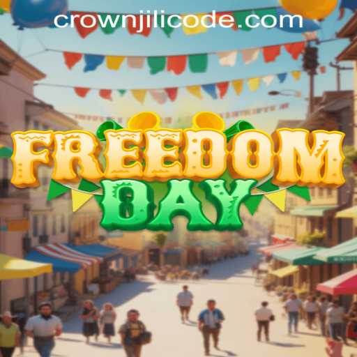 Explore the Thrilling World of FreedomDay with CROWNJILI